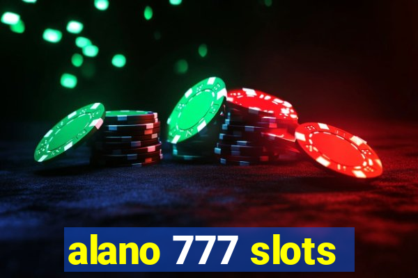 alano 777 slots